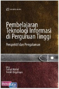 Image of Pembelajaran Teknologi Informasi di Perguruan Tinggi : Perspektif dan Pengalaman