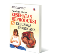 Image of Panduan Materi Kesehatan Reproduksi &Keluarga Berencana