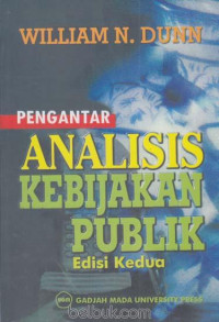 Image of Pengantar Analisis Kebijakan Publik Edisi Kedua