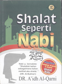 Shalat Seperti Nabi SWT