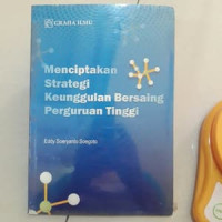 Image of Menciptakan Strategi Keunggulan Bersaing Perguruan Tinggi