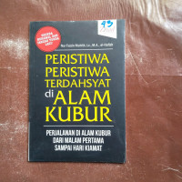 Image of PERISTIWA - PERISTIWA TERDAHSYAT di ALAM KUBUR