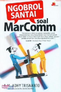 Ngobrol santai soal MarComm