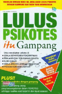 Lulus Psikotes itu Gampang