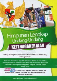 Image of Himpunan Lenkap Undang-undang Ketenagakerjaan