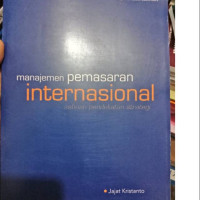 Image of Manajemen Pemasaran Internasional sebuah pendekatan strategi