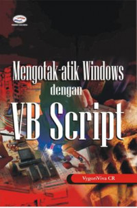 Mengotak - atik Windows dengan VB Script