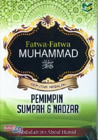 Image of Fatwa-fatwa muhammad pemimpin sumpah & Nadzar