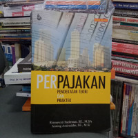 Perpajakan Pendekatan Teori dan Praktek