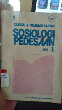 Sosiologi Pedesaan : Kumpulan Bacaan , jilid.1