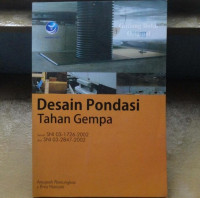 Image of Desain Pondasi Tahan Gempa Sesuai Sni 03-1726-2002 dan Sni 03-2847-2002