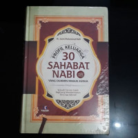 Image of Profil Keluarga 30 Sahabat Nabi SAW yang dijamian masuk surga