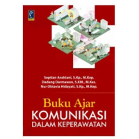 Image of Buku ajar komunikasi dalam keperawatan