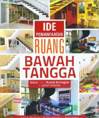 Image of Ide pemamfaatan ruang bawah tangga