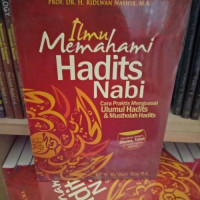 Ilmu Memahami Hadits Nabi