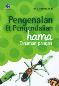 Pengenalan dan pengendalian hama tanaman pangan