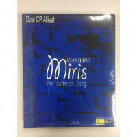 Image of Nyanyian Miris the sadness song. ( D. Kemalawati )