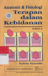 Image of Anatomi & Fisiologi Terapan Dalam Kebidanan (Anatomy And Physiology Applied To Obstetrics)