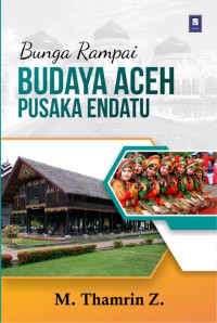 Image of Bunga Rampai Budaya Aceh Pusaka Endatu