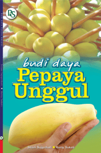 Image of Budi Daya Pepaya Unggul