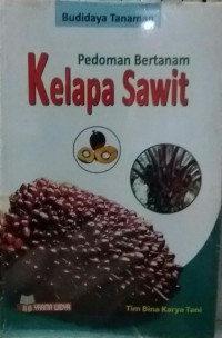 Image of Pedoman Bertanam Kelapa Sawit