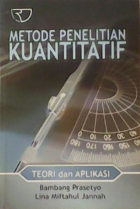 Image of Metode Penelitian Kuantitatif Teori dan Aplikasi