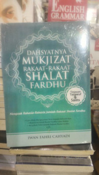 Dahsyatnya Mukjizat Rakaat - Rakaat Shalat Fardhu