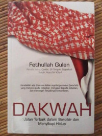 Image of DAKWAH :L Jalan Terbaik dalam Berpikir dan Menyikapi Hidup