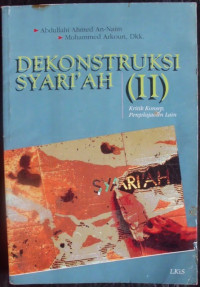 Dekonstruksi Syari'ah (II)