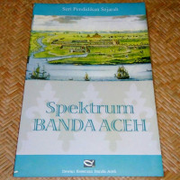 Image of Spektrum Banda Aceh. ( D. Kemalawati )