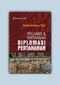 Image of Peluang dan Tantangan Diplomasi Pertahanan