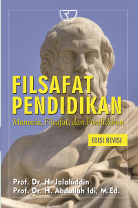 Filsafat pendidikan manusia filsafat dan pendidikan, cet.5