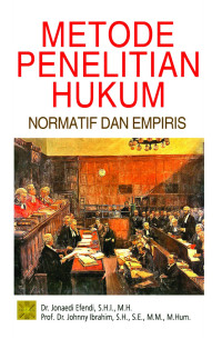Image of Metode Penelitian Hukum Normatif dan Empiris