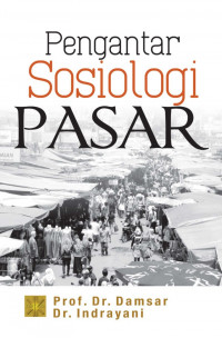 Image of Pengantar sosiologi pasar