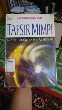 Tafsir Mimpi Menurut Al-Quran dan Sunnah