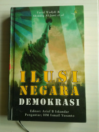 Ilusi Negara Demokrasi