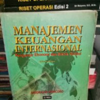 Image of Manajemen Keuangan Internasional : Pengantar Ekonomi dan Bisnis Global Edisi Pertama