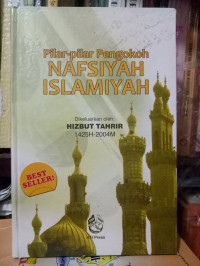 Pilar-Pilar Pengokoh Nafsiyah Islamiyah