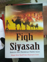 Image of Fiqh Siyasah : Doktrin dan Pemikiran Politik Islam