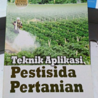 Teknik Aplikasi Pestisida Pertanian