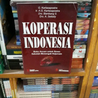 KOPERASI INDONESIA : Buku Acuan Untuk Siswa Sekolah Menengah Kejuruan