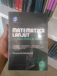 Image of Matematika Lanjut Untuk Ilmu Fisika dan Teknik