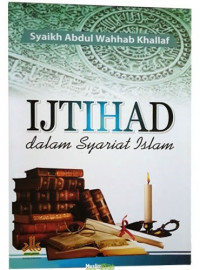 IJTIHAD dalam syariat islam