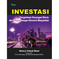 Investasi Pengelolaan Keuangan Bisnis dan Pengembangan Ekonomi Masyarakat