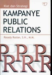 Image of Kiat dan Strategi Kampanye Public Relations