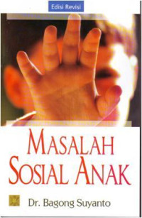 Image of Masalah sosial anak, ed. Revisi