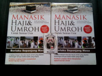 Manasik Haji dan Umroh Untuk Semua Usia