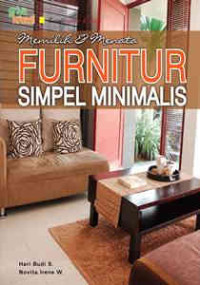 Image of Memilih & Menata FURNITUR SIMPEL MINIMALIS