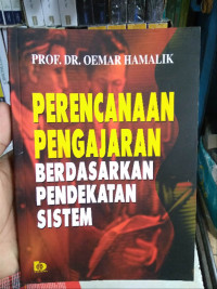 Perencanaan pengajaran berdasarkan pendekatan sistem