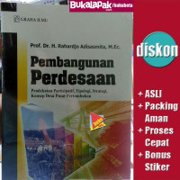 Image of Pembangunan Perdesaan  Pendekatan Partisipatif, Tipologi, Strategi, Konsep Desa Pusat Pertumbuhan